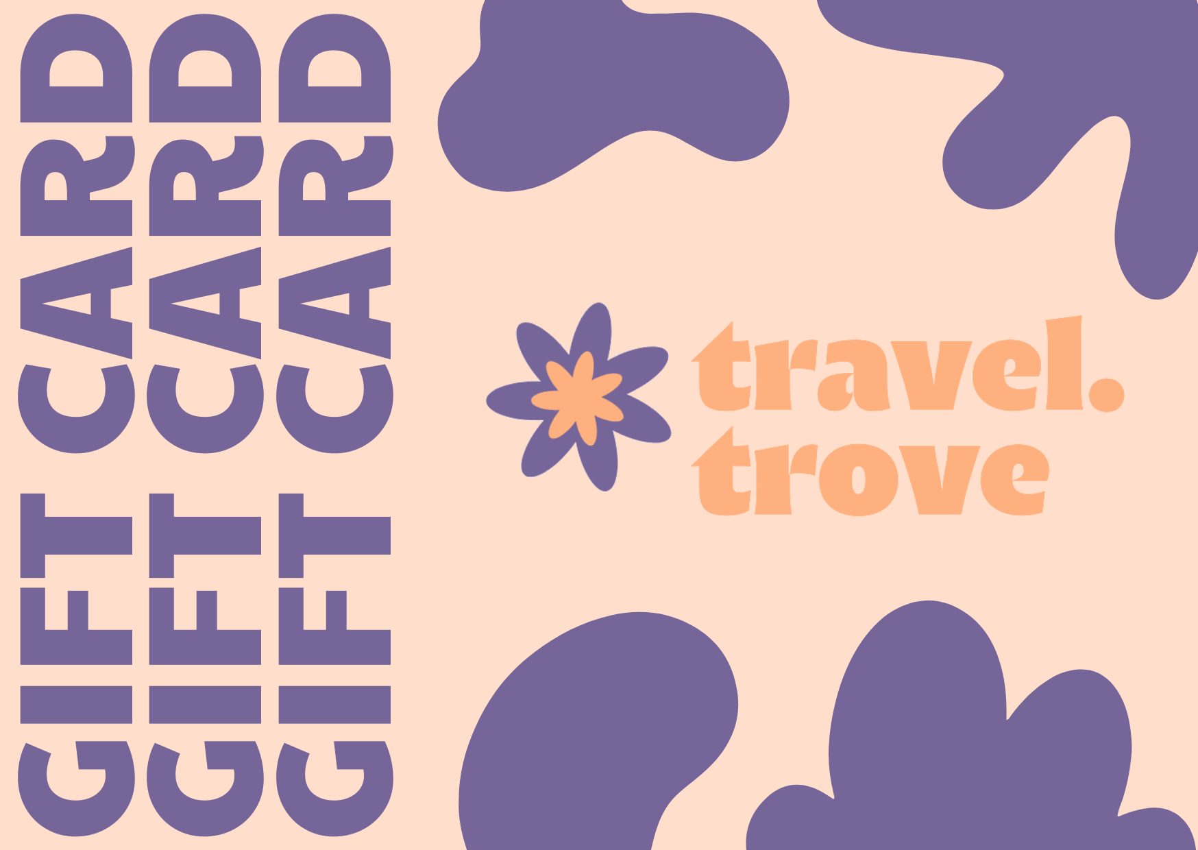 Travel Trove Gift Cards - Perfect Gift for Travel Lovers